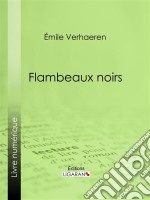 Flambeaux noirs. E-book. Formato EPUB ebook