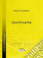 Montmartre. E-book. Formato EPUB ebook