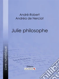 Julie philosophe. E-book. Formato EPUB ebook