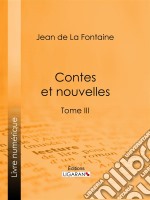 Contes et nouvellesTome III. E-book. Formato EPUB ebook