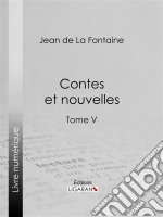 Contes et nouvellesTome V. E-book. Formato EPUB ebook