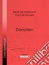 Donatien. E-book. Formato EPUB ebook di Ligaran