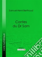 Contes du Dr Sam. E-book. Formato EPUB ebook