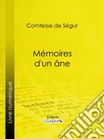 Mémoires d&apos;un âne. E-book. Formato EPUB ebook