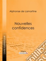 Nouvelles confidences. E-book. Formato EPUB ebook