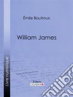 William James. E-book. Formato EPUB ebook