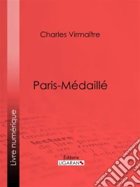Paris-médaillé. E-book. Formato EPUB ebook