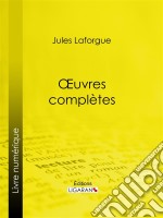 Oeuvres complètes. E-book. Formato EPUB ebook