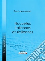 Nouvelles italiennes et siciliennes. E-book. Formato EPUB ebook