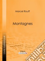 Montagnes. E-book. Formato EPUB ebook