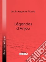 Légendes d&apos;Anjou. E-book. Formato EPUB ebook