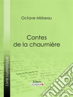 Contes de la chaumière. E-book. Formato EPUB