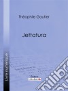 Jettatura. E-book. Formato EPUB ebook