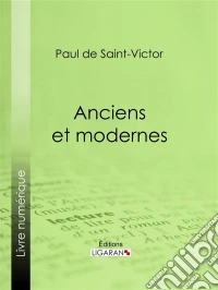 Anciens et modernes. E-book. Formato EPUB ebook