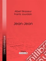 Jean-Jean. E-book. Formato EPUB ebook