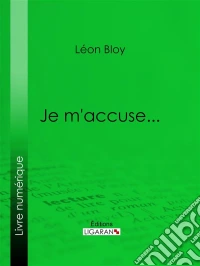 Je m'accuse.... E-book. Formato EPUB ebook