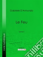 Le FeuTome II. E-book. Formato EPUB ebook