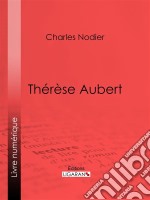 Thérèse Aubert. E-book. Formato EPUB ebook