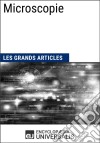 MicroscopieLes Grands Articles d&apos;Universalis. E-book. Formato EPUB ebook