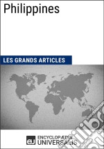 PhilippinesLes Grands Articles d&apos;Universalis. E-book. Formato EPUB ebook