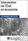 Intervention de l&apos;État en économieLes Grands Articles d&apos;Universalis. E-book. Formato EPUB ebook