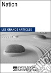 NationLes Grands Articles d&apos;Universalis. E-book. Formato EPUB ebook