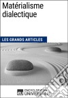 Matérialisme dialectiqueLes Grands Articles d&apos;Universalis. E-book. Formato EPUB ebook