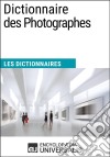 Dictionnaire des PhotographesLes Dictionnaires d&apos;Universalis. E-book. Formato EPUB ebook