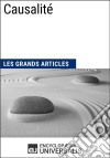 CausalitéLes Grands Articles d&apos;Universalis. E-book. Formato EPUB ebook