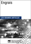 EngraisLes Grands Articles d&apos;Universalis. E-book. Formato EPUB ebook