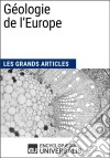 Géologie de l’EuropeLes Grands Articles d&apos;Universalis. E-book. Formato EPUB ebook