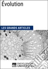 ÉvolutionLes Grands Articles d&apos;Universalis. E-book. Formato EPUB ebook