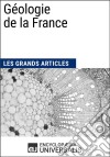 Géologie de la FranceLes Grands Articles d&apos;Universalis. E-book. Formato EPUB ebook