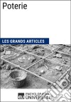 PoterieLes Grands Articles d&apos;Universalis. E-book. Formato EPUB ebook