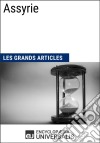 AssyrieLes Grands Articles d&apos;Universalis. E-book. Formato EPUB ebook