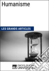 HumanismeLes Grands Articles d&apos;Universalis. E-book. Formato EPUB ebook