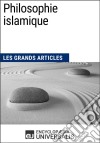 Philosophie islamiqueLes Grands Articles d&apos;Universalis. E-book. Formato EPUB ebook