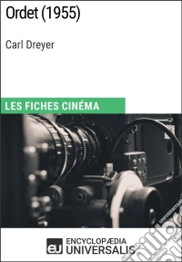 Ordet de Carl DreyerLes Fiches Cinéma d'Universalis. E-book. Formato EPUB ebook
