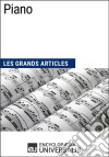 PianoLes Grands Articles d&apos;Universalis. E-book. Formato EPUB ebook