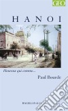 HanoiHeureux qui comme… Paul Bourde. E-book. Formato EPUB ebook