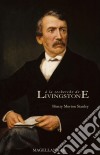 A la recherche de LivingstoneSur les traces du célèbre explorateur. E-book. Formato EPUB ebook di Henry Morton Stanley