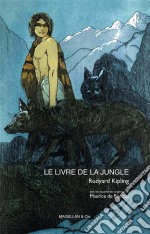 Le livre de la jungleLittérature jeunesse. E-book. Formato EPUB ebook