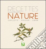 Recettes natureCueillette, poisson, gibier. E-book. Formato EPUB ebook