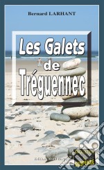 Les Galets de TréguennecCapitaine Paul Capitaine - Tome 3. E-book. Formato EPUB ebook