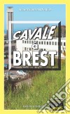 Cavale à BrestChantelle, enquêtes occultes - Tome 1. E-book. Formato EPUB ebook