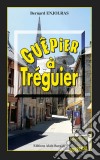 Guêpier à TréguierLes enquêtes de Bernie Andrew - Tome 7. E-book. Formato EPUB ebook