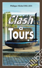 Clash à ToursEmma Choomak, en quête d’identité - Tome 12. E-book. Formato EPUB