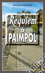 Requiem à PaimpolLes enquêtes de Bernie Andrew - Tome 8. E-book. Formato EPUB ebook