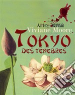 Tokyo des ténèbresPolar urbain. E-book. Formato EPUB ebook