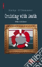 Cruising with DeathThriller. E-book. Formato EPUB